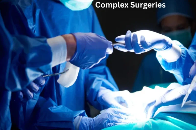 What Makes a Hospital Best for Complex Surgeries?