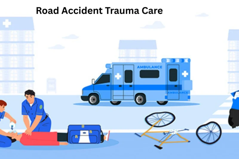 Which Hospital Is Best for Road Accident Trauma Care?